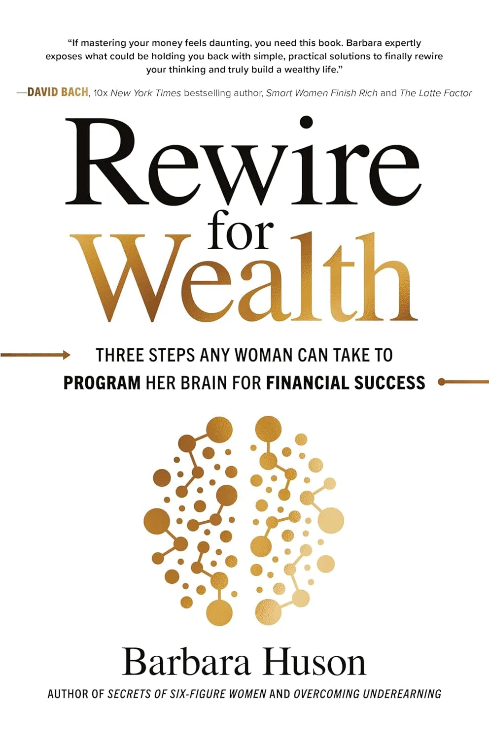 Book cover of 'Rewire for Wealth' by Barbara Huson with text and abstract design.